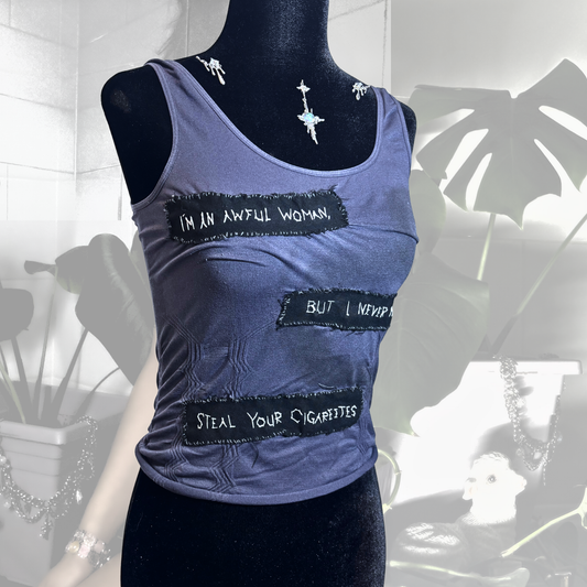 I Am An Awful Woman Never Meant to Steal Your Cigarettes Top